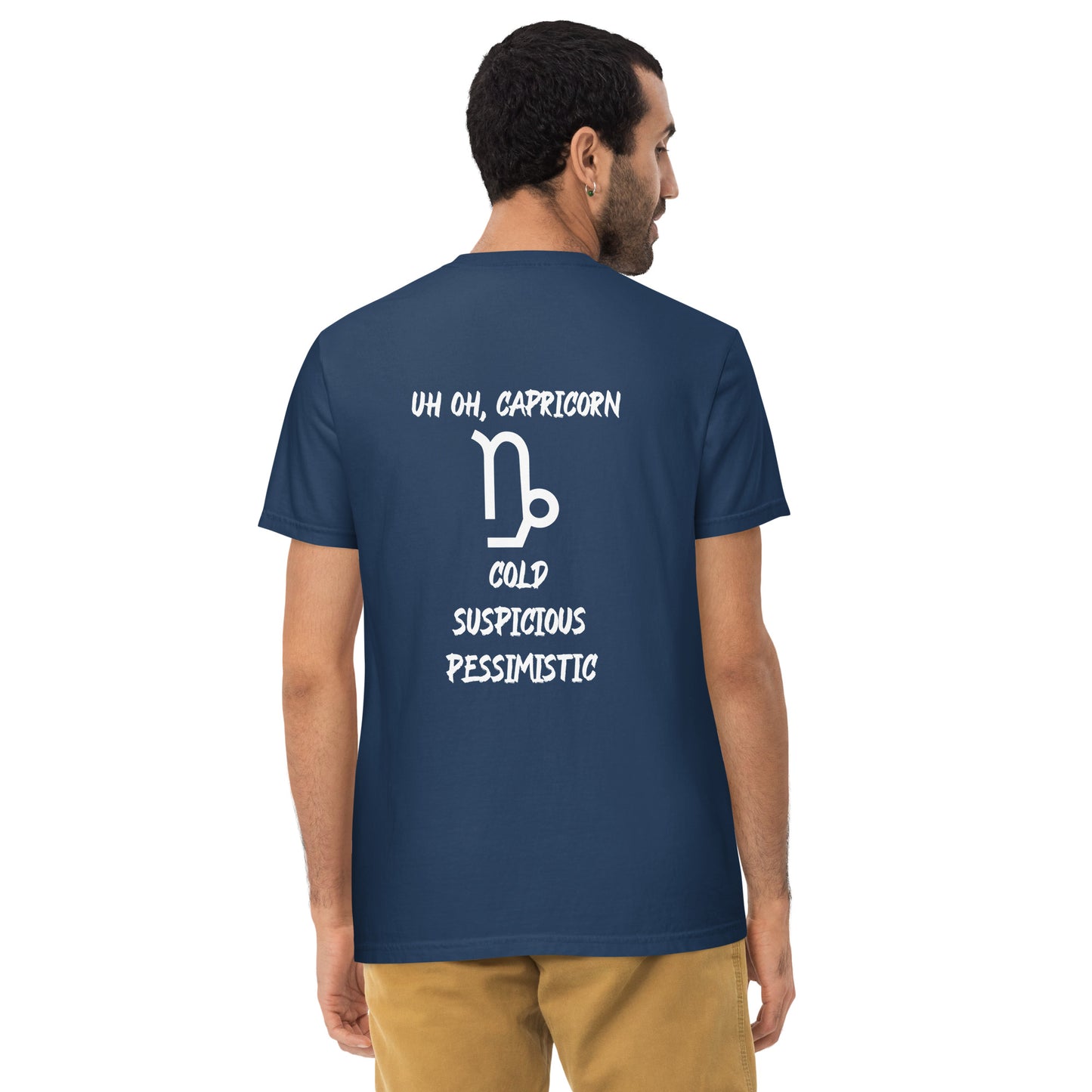 “Uh Oh, Capricorn” Unisex Garment-Dyed Pocket T-Shirt