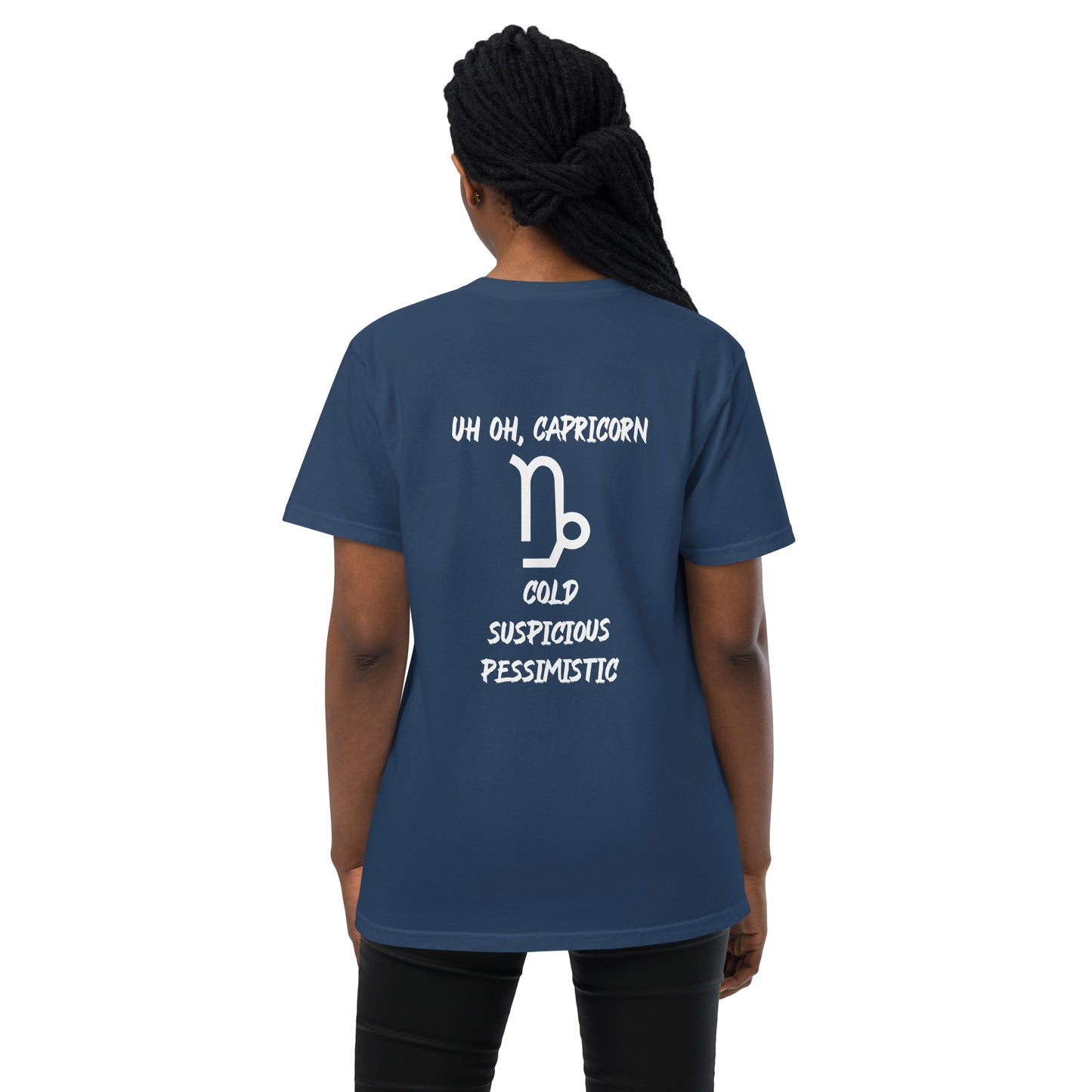 “Uh Oh, Capricorn” Unisex Garment-Dyed Pocket T-Shirt