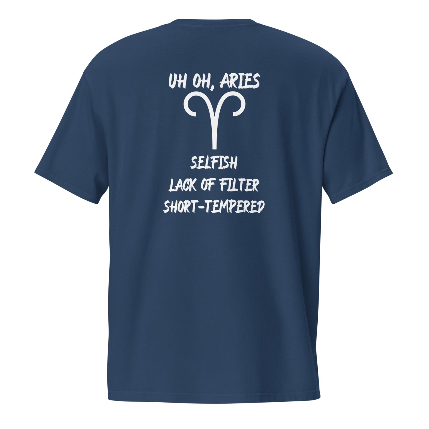 “Uh Oh, Aries” Unisex Garment-Dyed Pocket T-Shirt