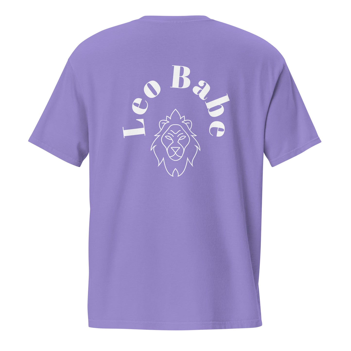 “Leo Babe” Unisex Garment-Dyed Pocket T-Shirt