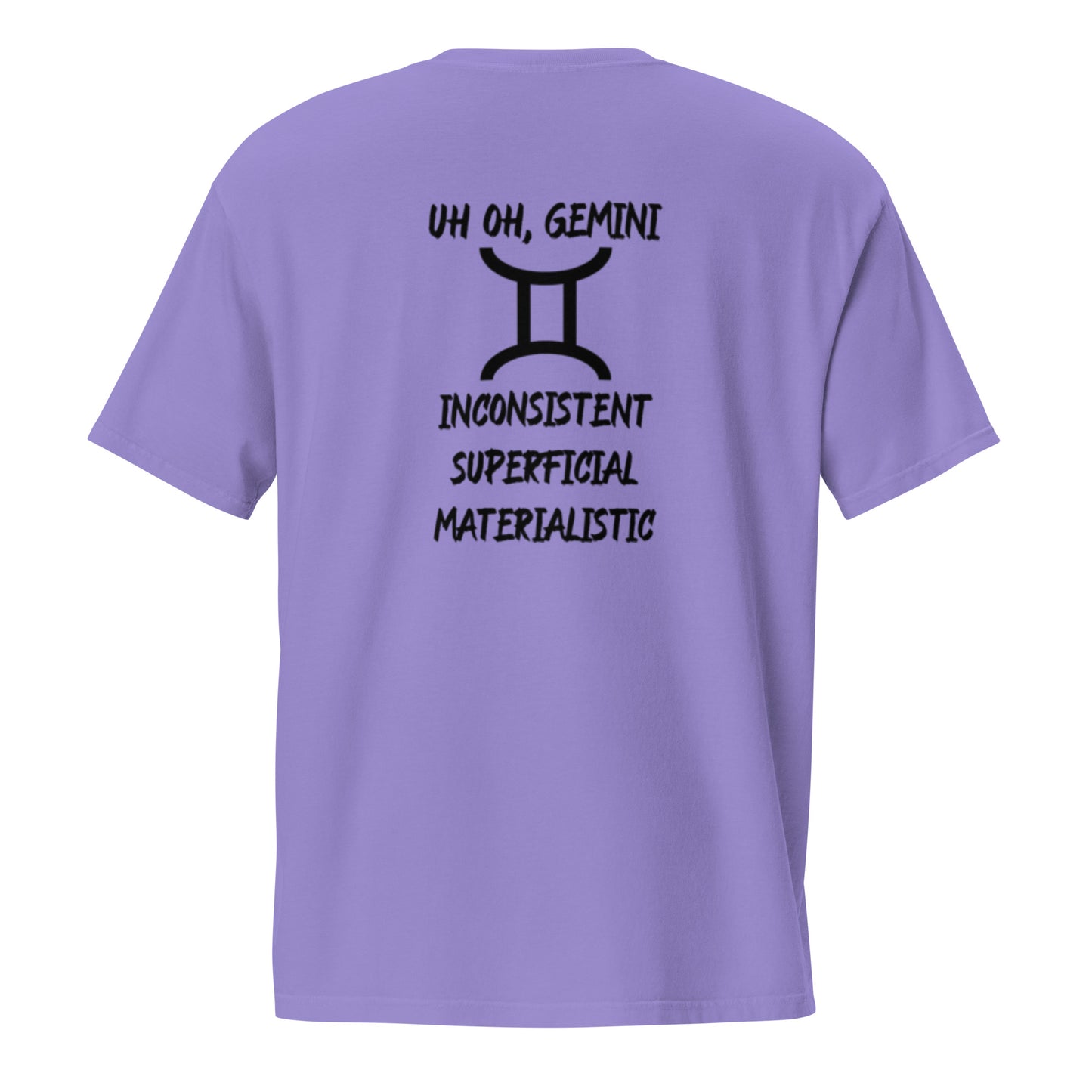 “Uh Oh, Gemini” Unisex Garment-Dyed Pocket T-Shirt