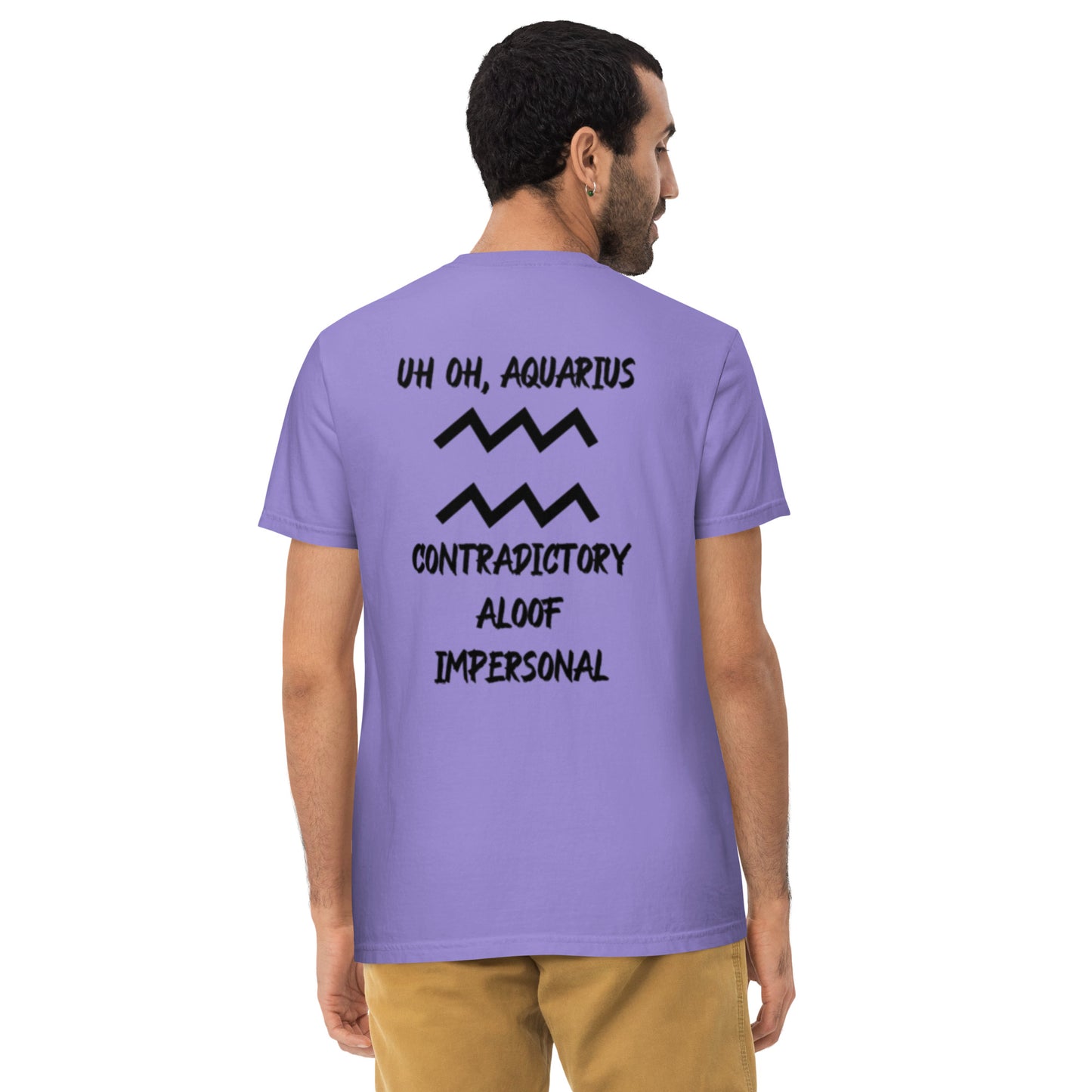 “Uh Oh, Aquarius” Unisex Garment-Dyed Pocket T-Shirt