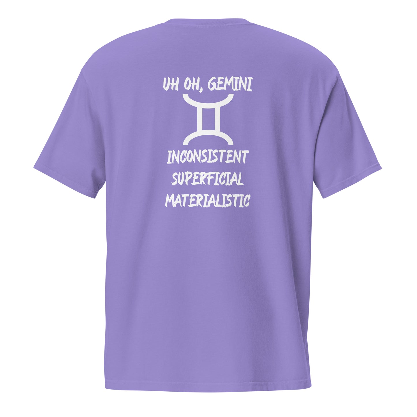“Uh Oh, Gemini” Unisex Garment-Dyed Pocket T-Shirt