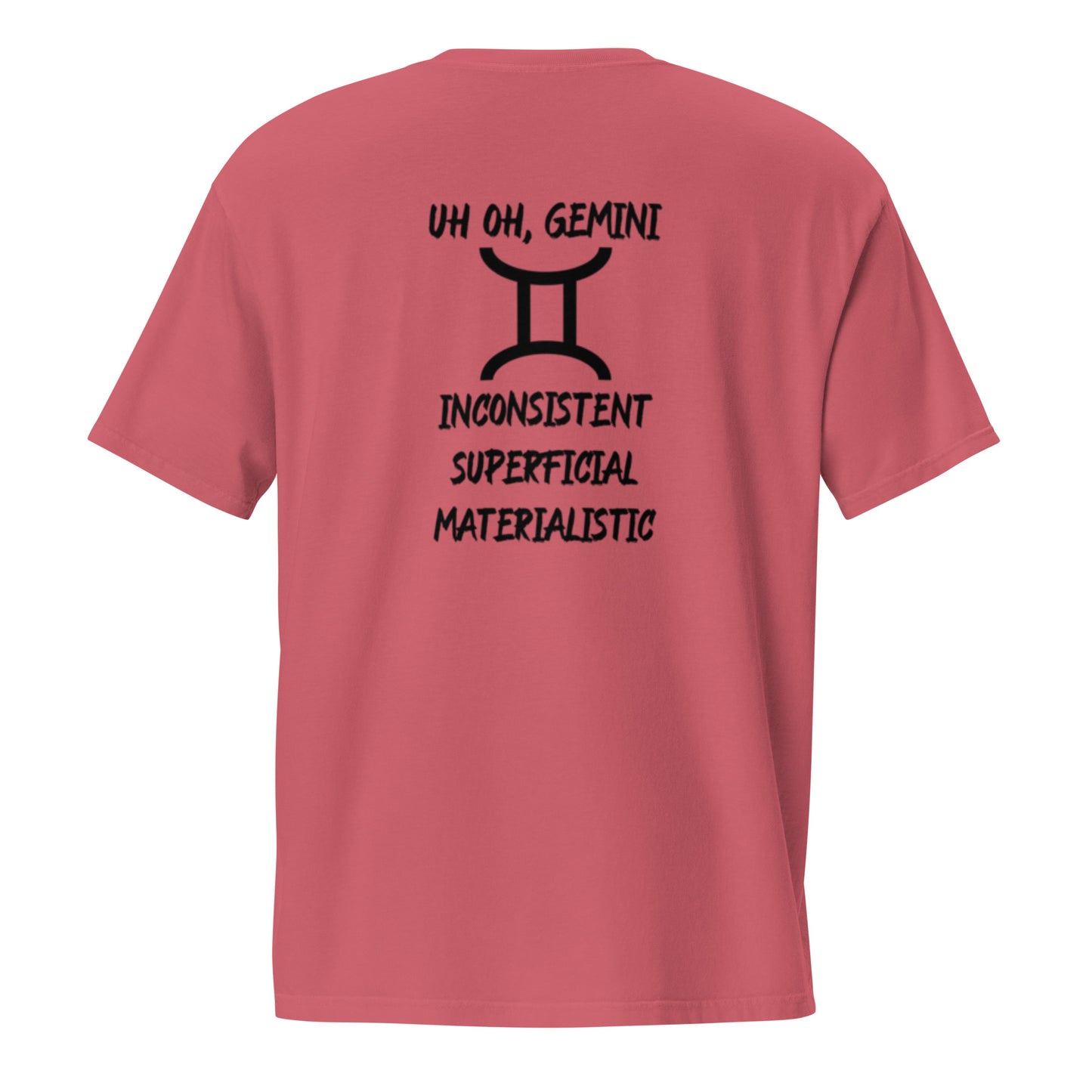 “Uh Oh, Gemini” Unisex Garment-Dyed Pocket T-Shirt