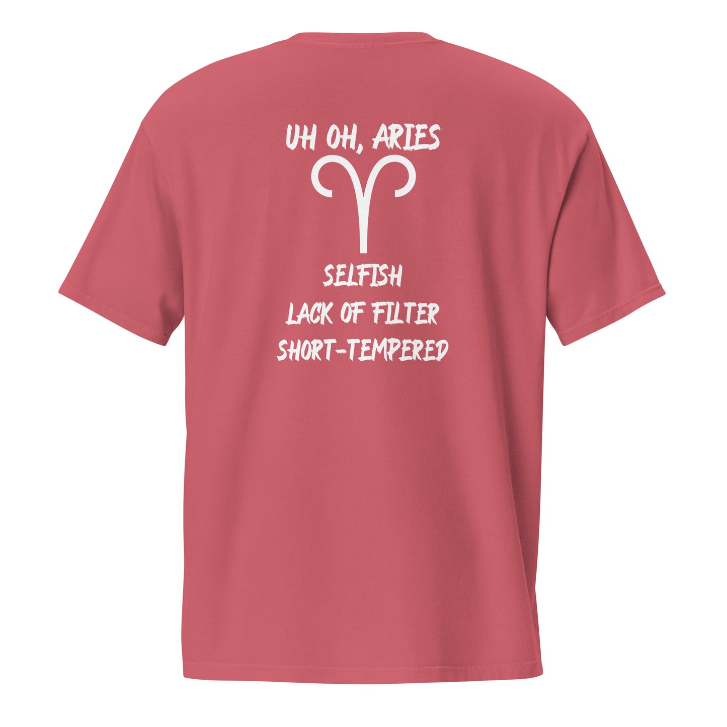 “Uh Oh, Aries” Unisex Garment-Dyed Pocket T-Shirt