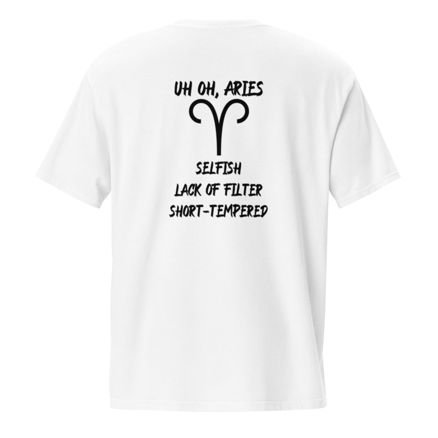 “Uh Oh, Aries” Unisex Garment-Dyed Pocket T-Shirt