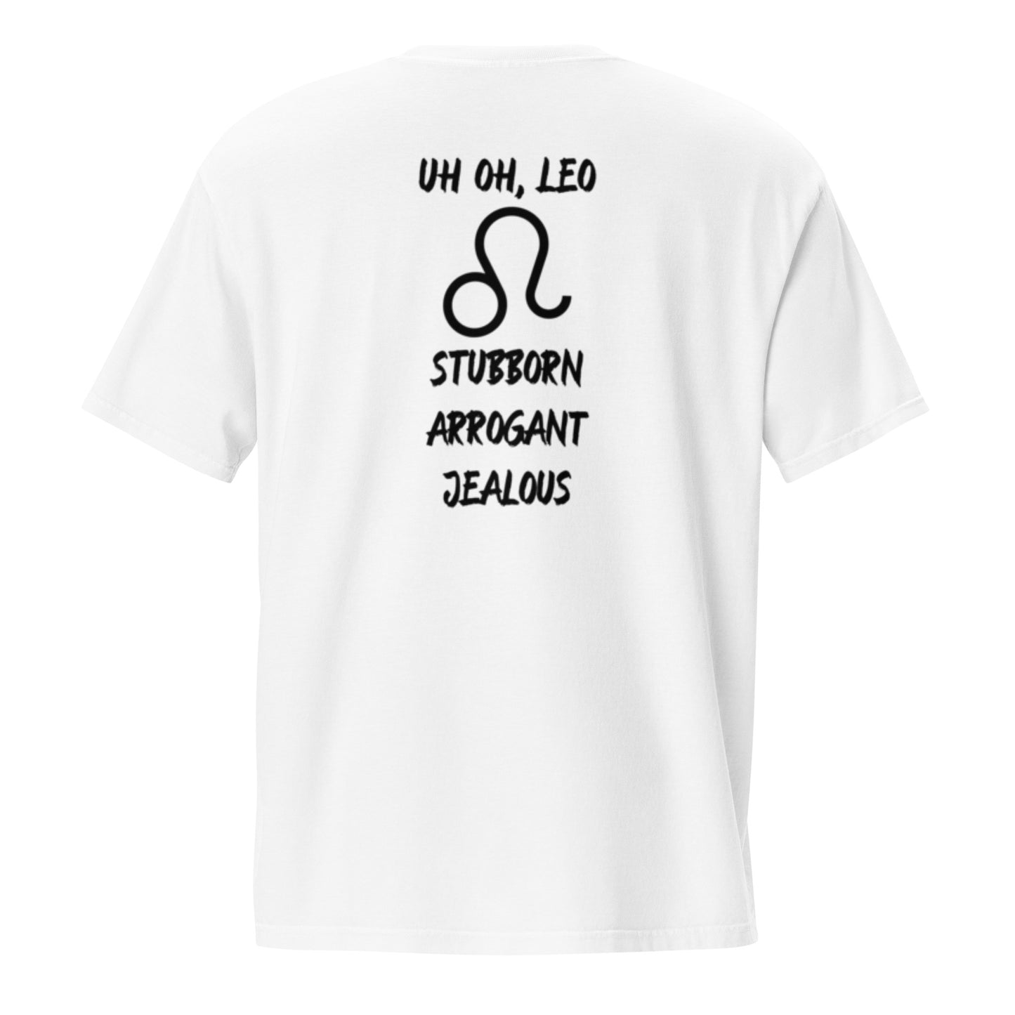 “Uh Oh, Leo” Unisex Garment-Dyed Pocket T-Shirt