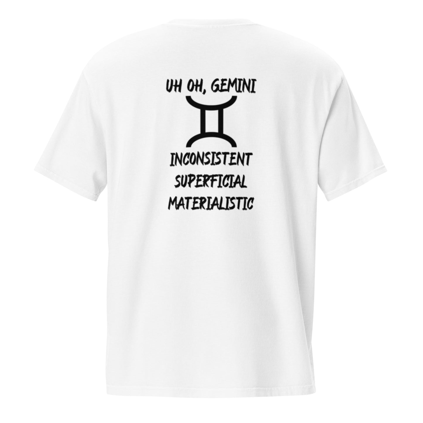 “Uh Oh, Gemini” Unisex Garment-Dyed Pocket T-Shirt