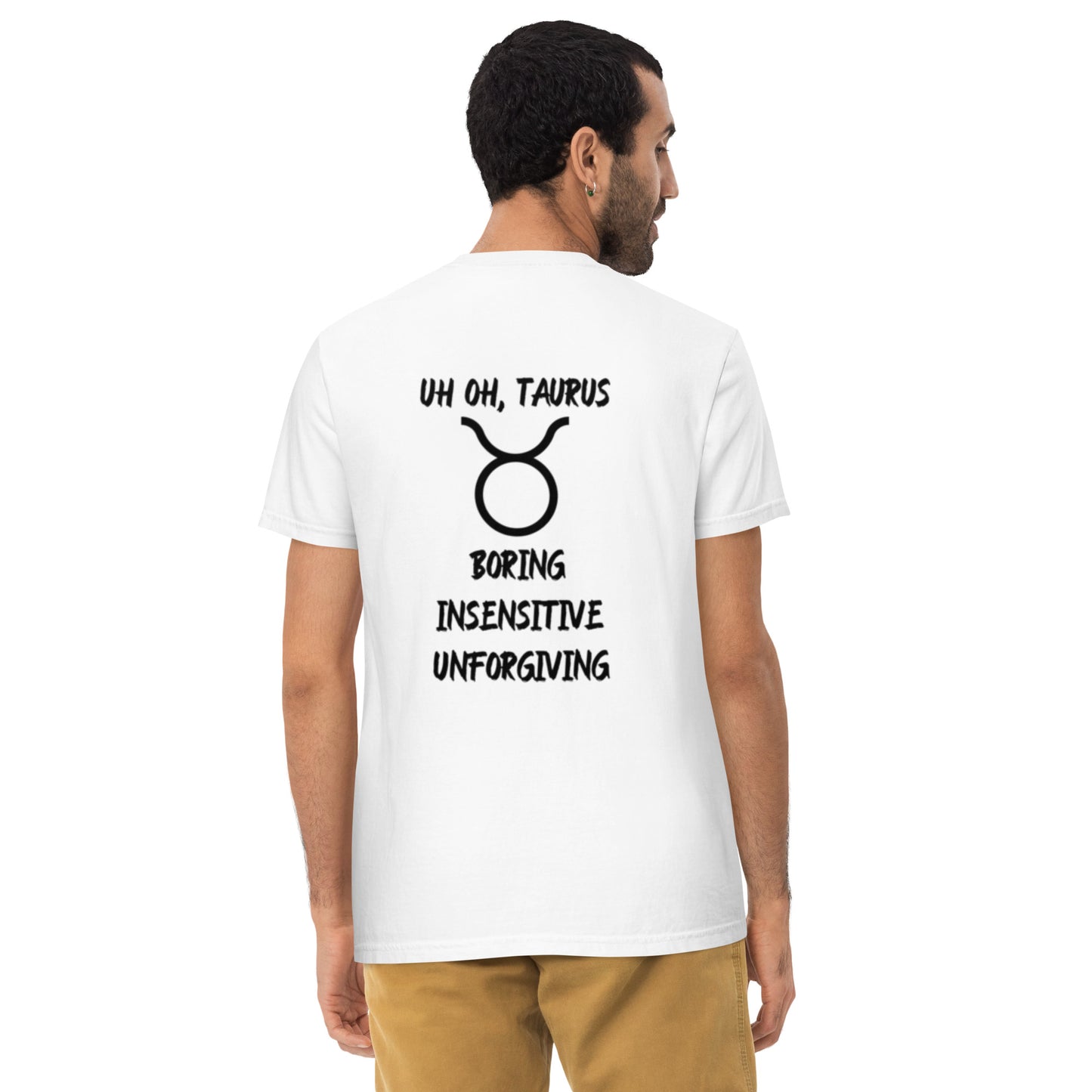 “Uh Oh, Taurus” Unisex Garment-Dyed Pocket T-Shirt