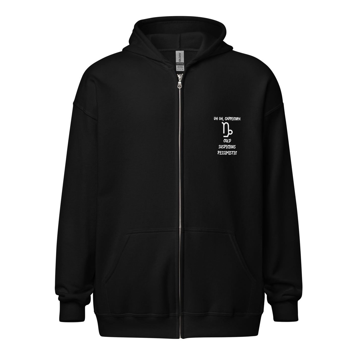“Uh Oh, Capricorn” Unisex Zip Hoodie