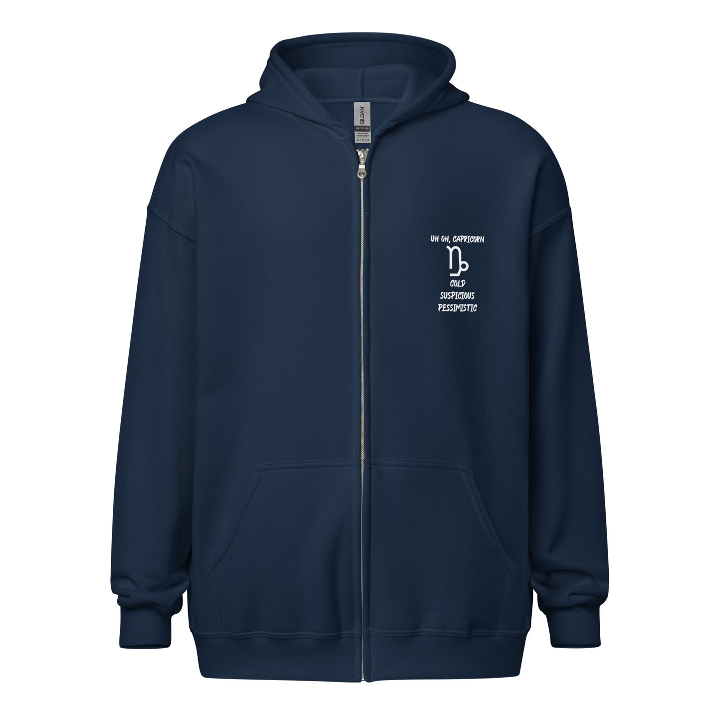 “Uh Oh, Capricorn” Unisex Zip Hoodie