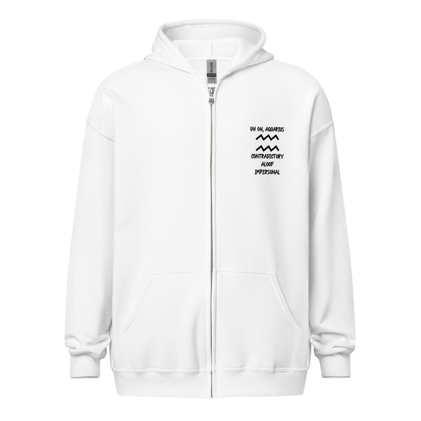 “Uh Oh, Aquarius” Unisex Zip Hoodie