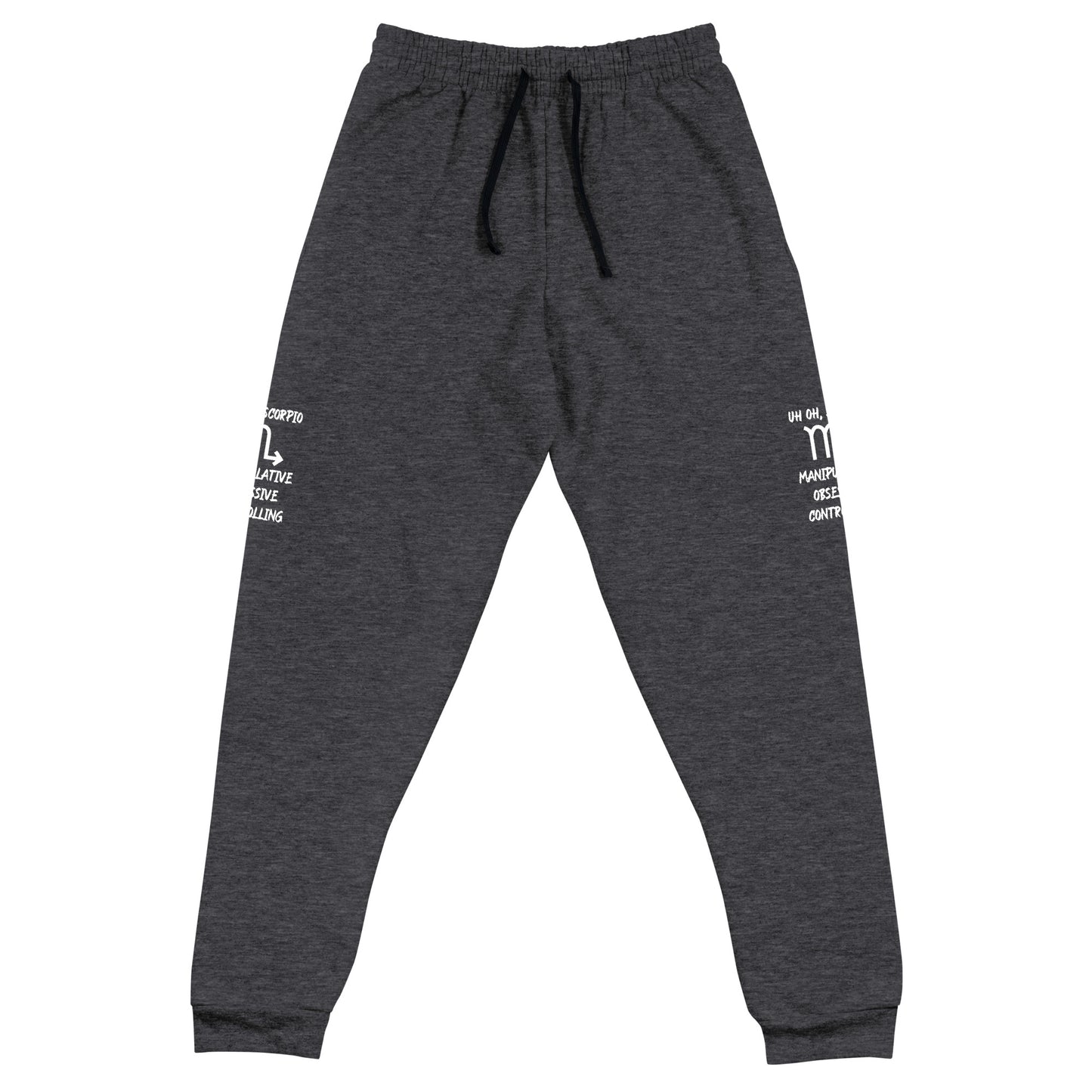 “Uh Oh, Scorpio” Unisex Joggers