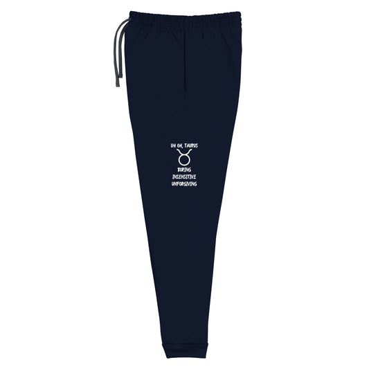“Uh Oh, Taurus” Unisex Joggers