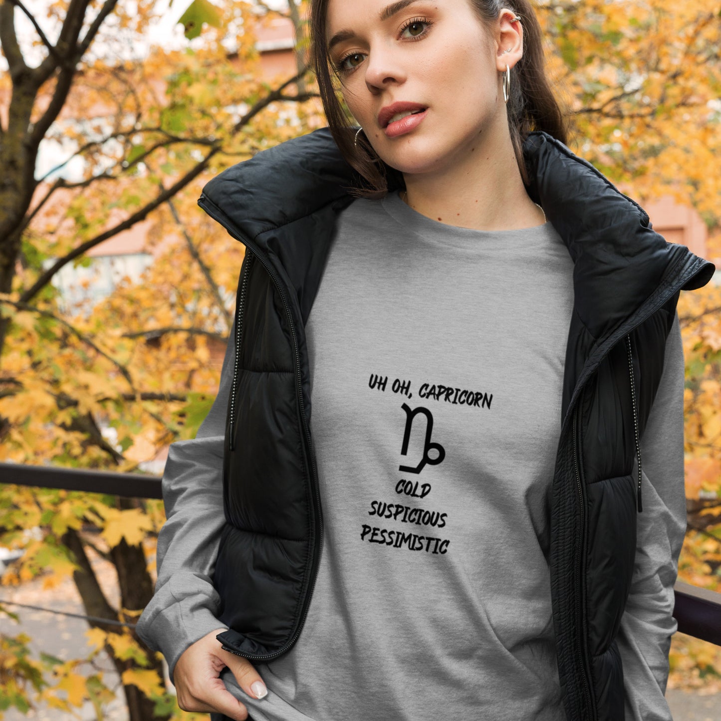 “Uh Oh, Capricorn” Unisex Long Sleeve Tee