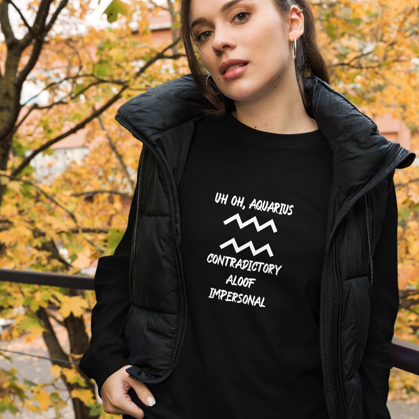 “Uh Oh, Aquarius” Unisex Long Sleeve Tee
