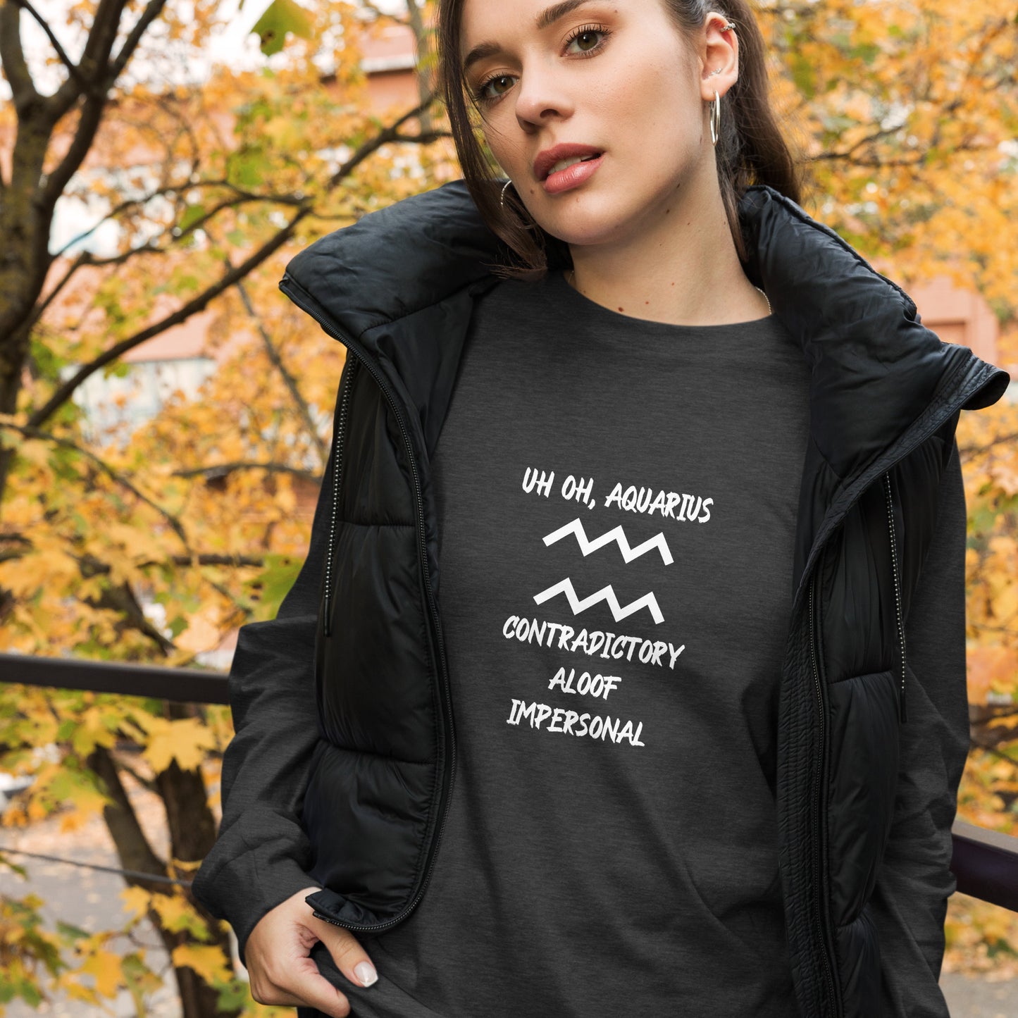 “Uh Oh, Aquarius” Unisex Long Sleeve Tee