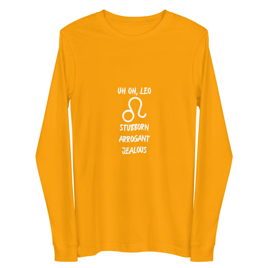 “Uh Oh, Leo” Unisex Long Sleeve Tee
