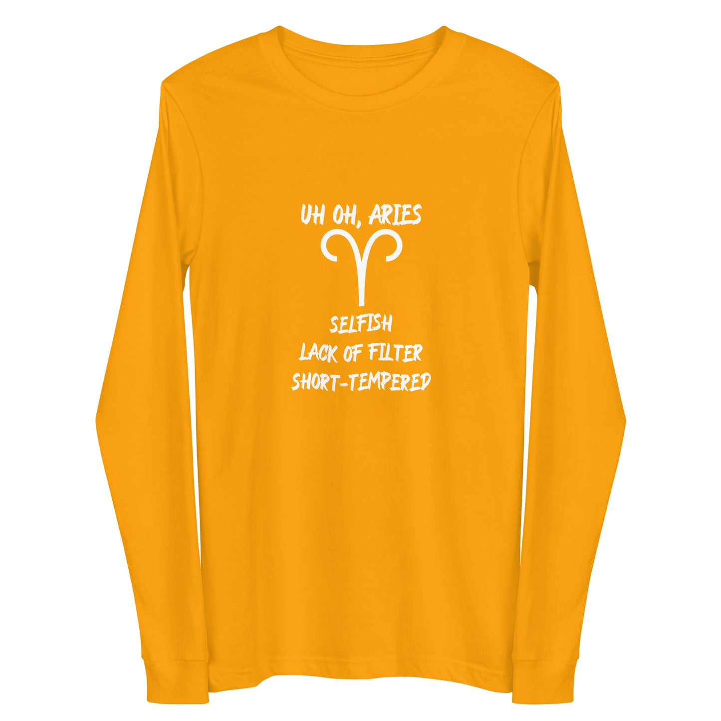 “Uh Oh, Aries” Unisex Long Sleeve Tee
