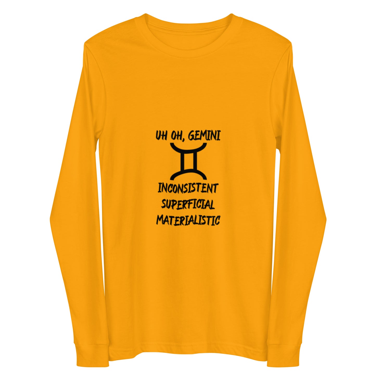 “Uh Oh, Gemini” Unisex Long Sleeve Tee
