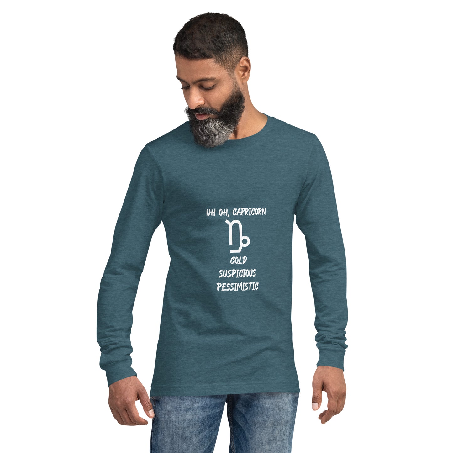 “Uh Oh, Capricorn” Unisex Long Sleeve Tee