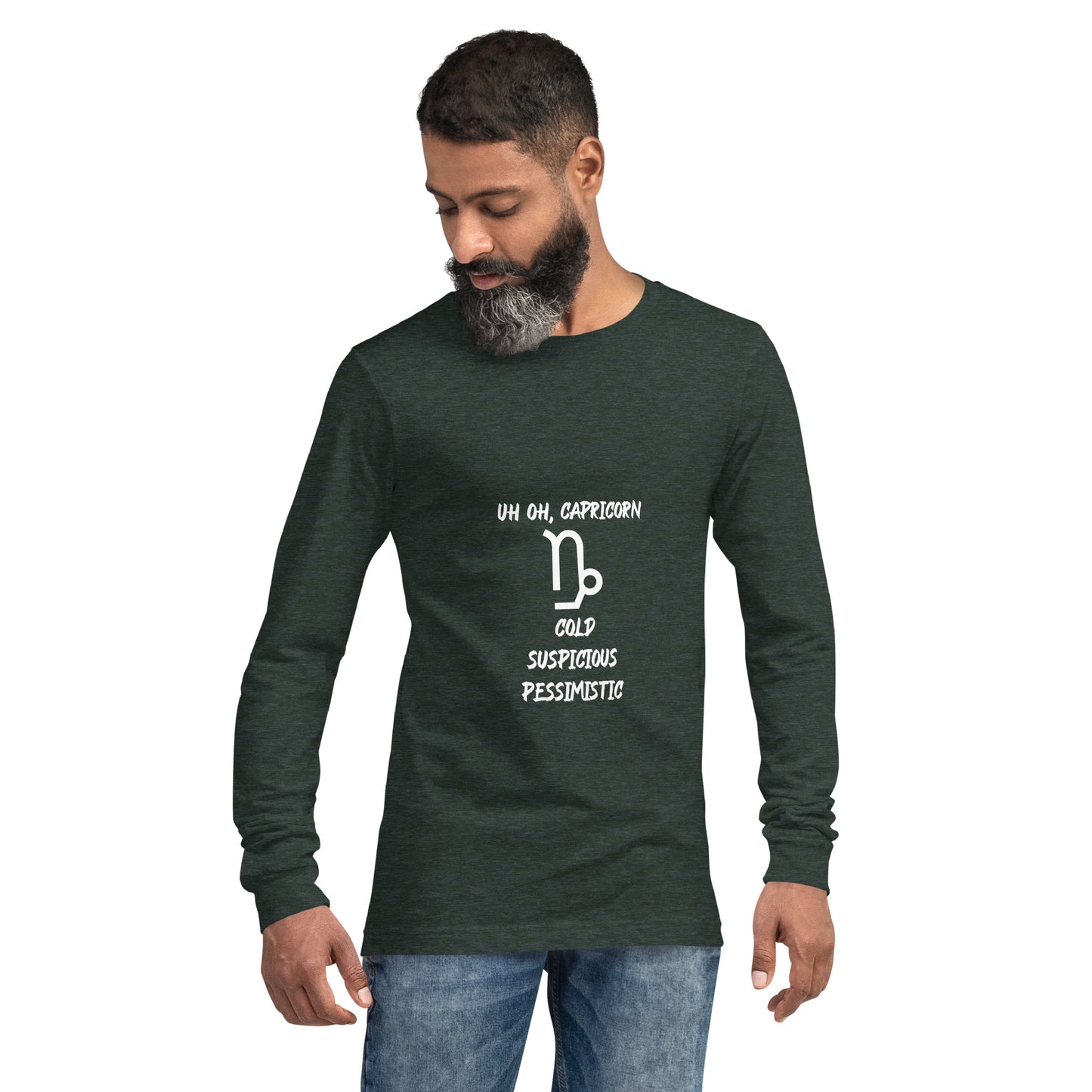 “Uh Oh, Capricorn” Unisex Long Sleeve Tee