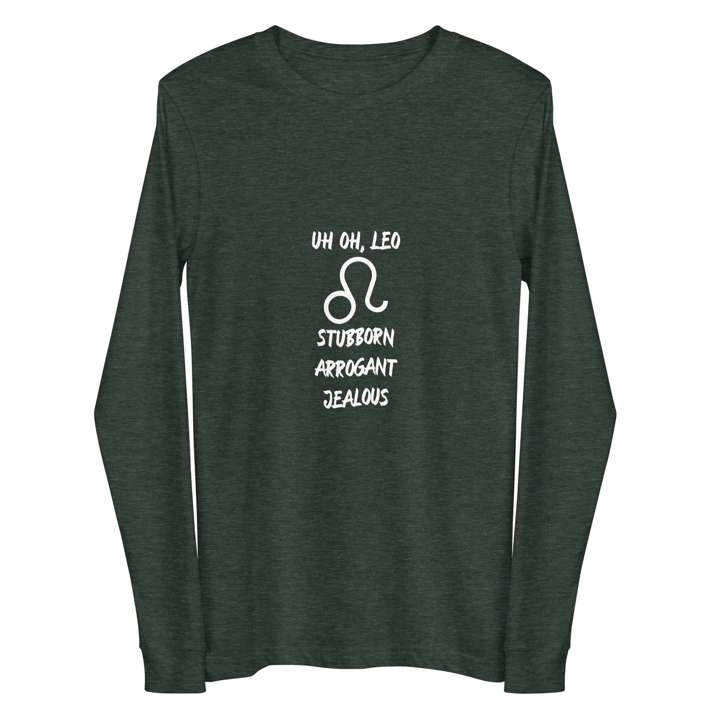 “Uh Oh, Leo” Unisex Long Sleeve Tee