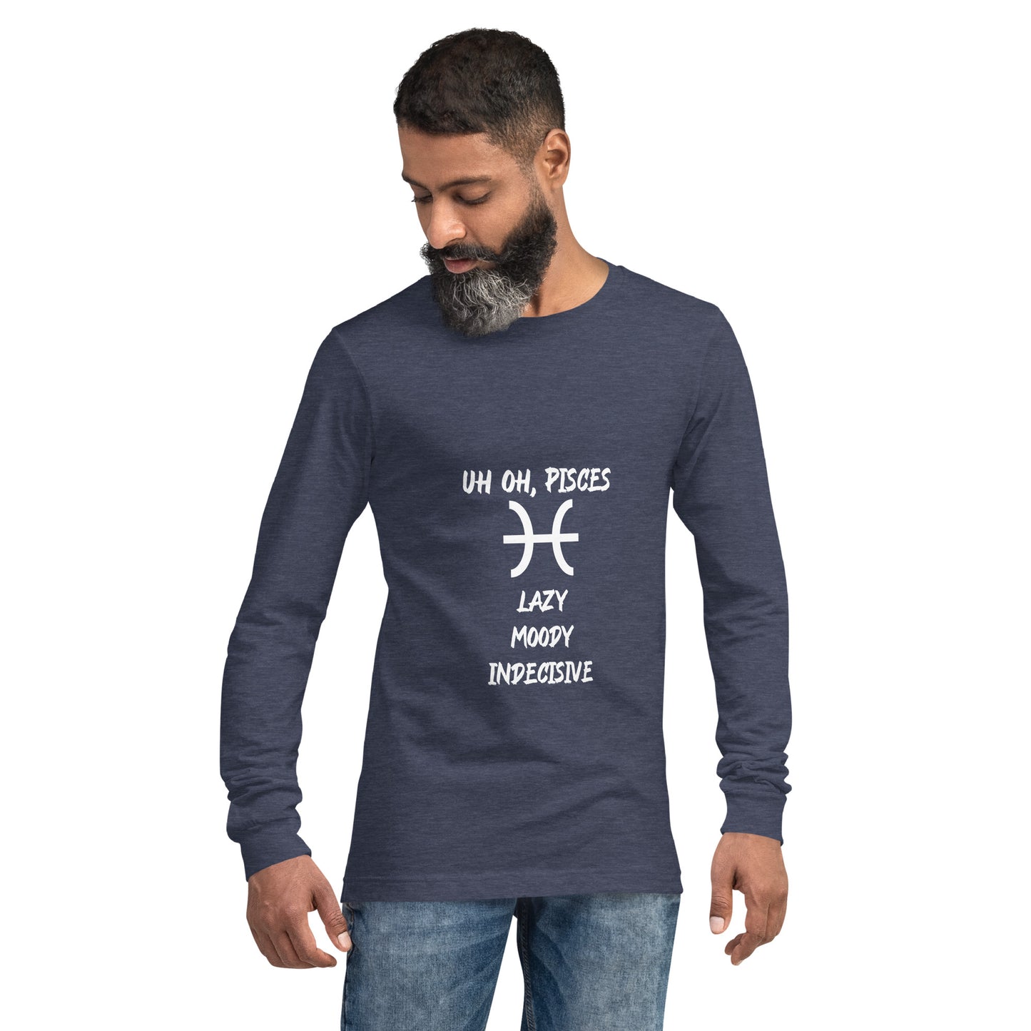 “Uh Oh, Pisces” Unisex Long Sleeve Tee