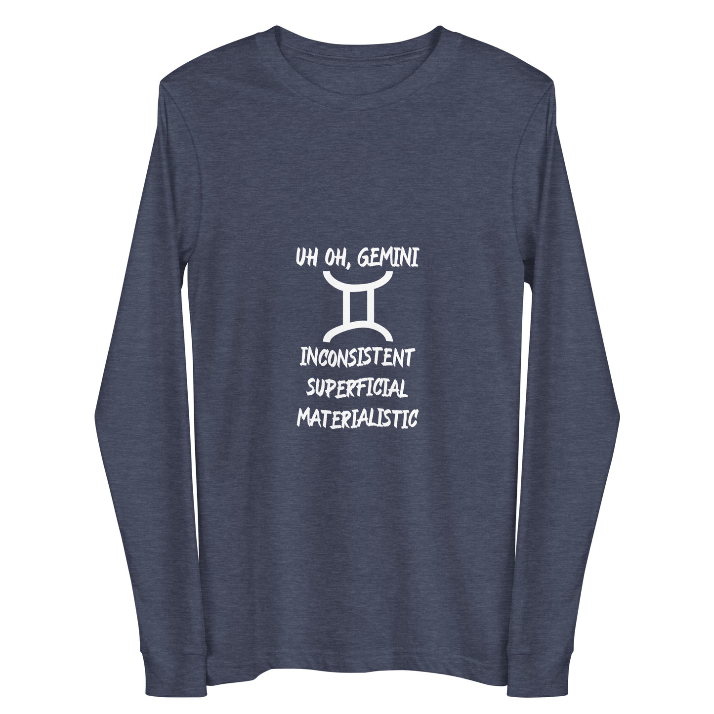 “Uh Oh, Gemini” Unisex Long Sleeve Tee