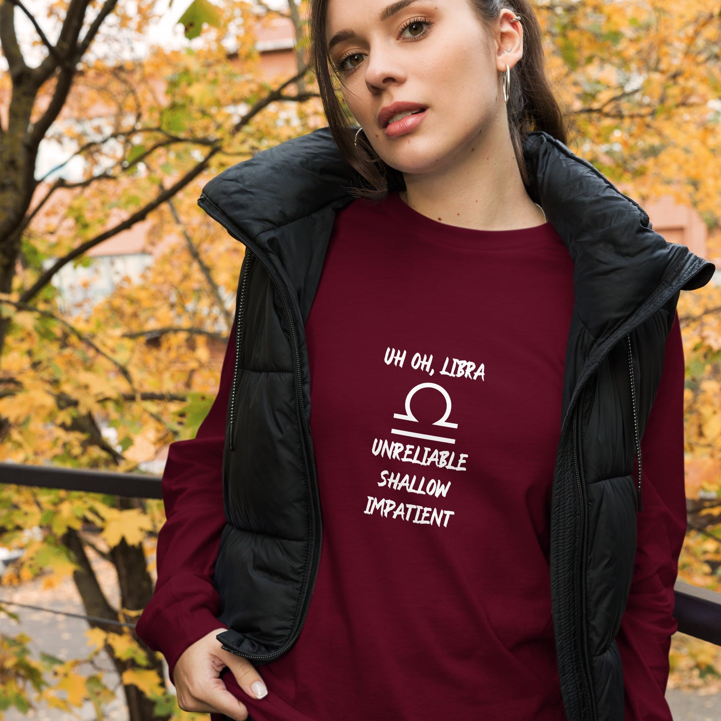 “Uh Oh, Libra” Unisex Long Sleeve Tee