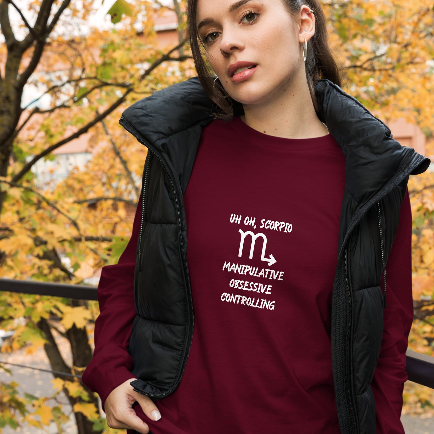 “Uh Oh, Scorpio” Unisex Long Sleeve Tee