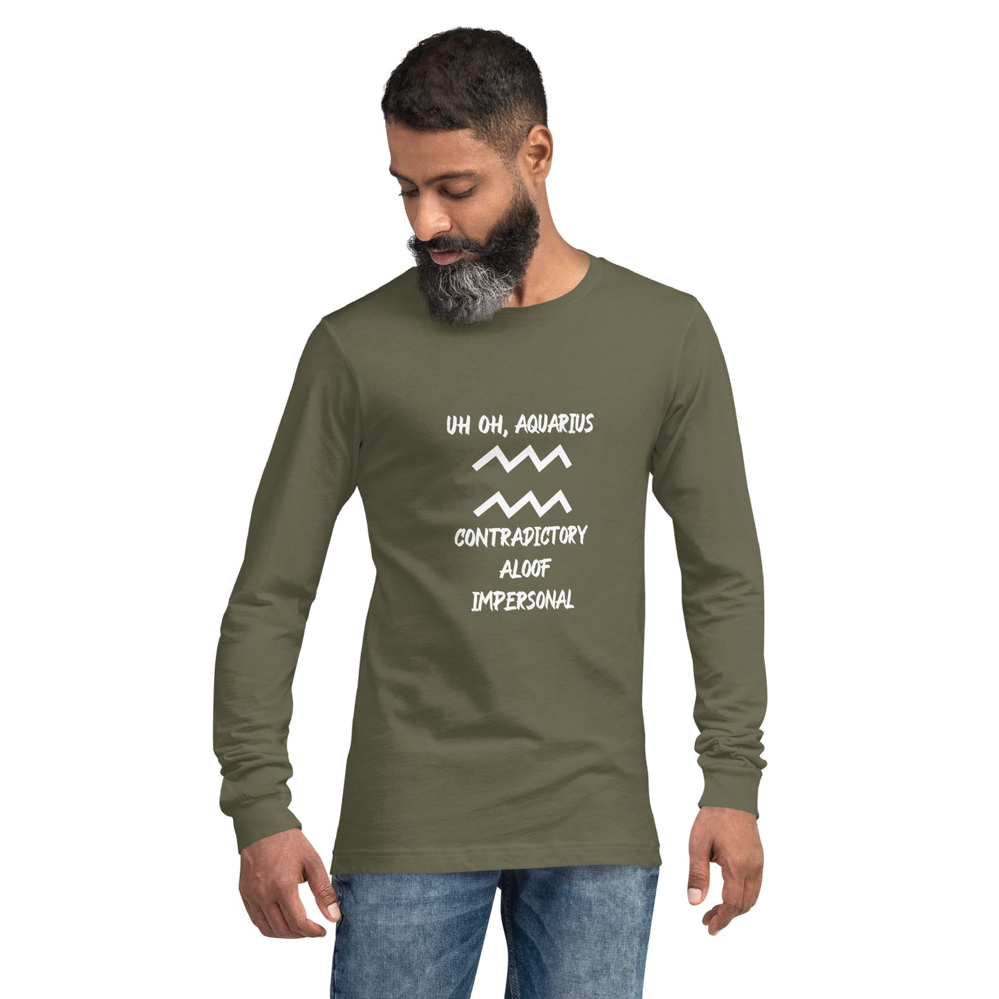 “Uh Oh, Aquarius” Unisex Long Sleeve Tee