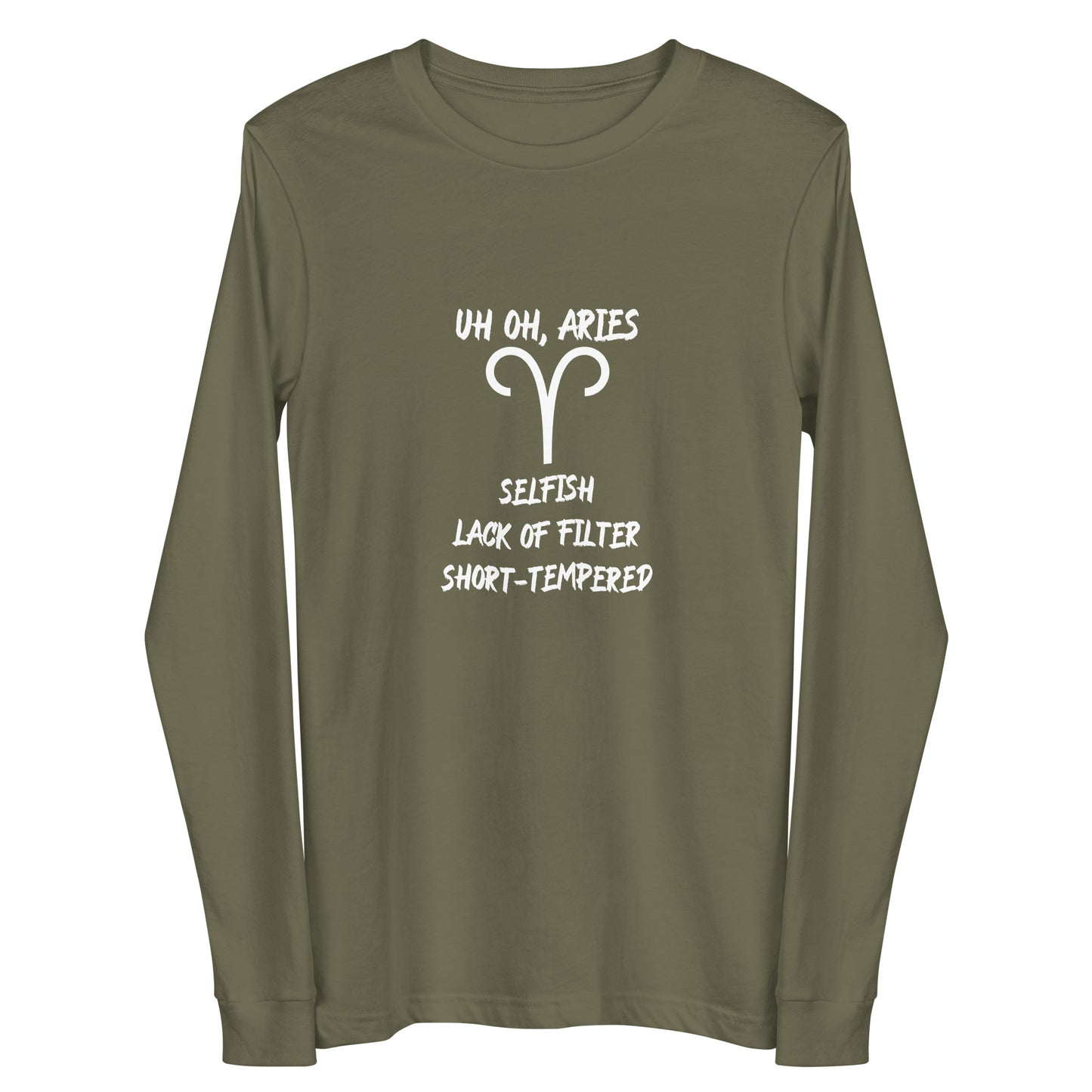 “Uh Oh, Aries” Unisex Long Sleeve Tee