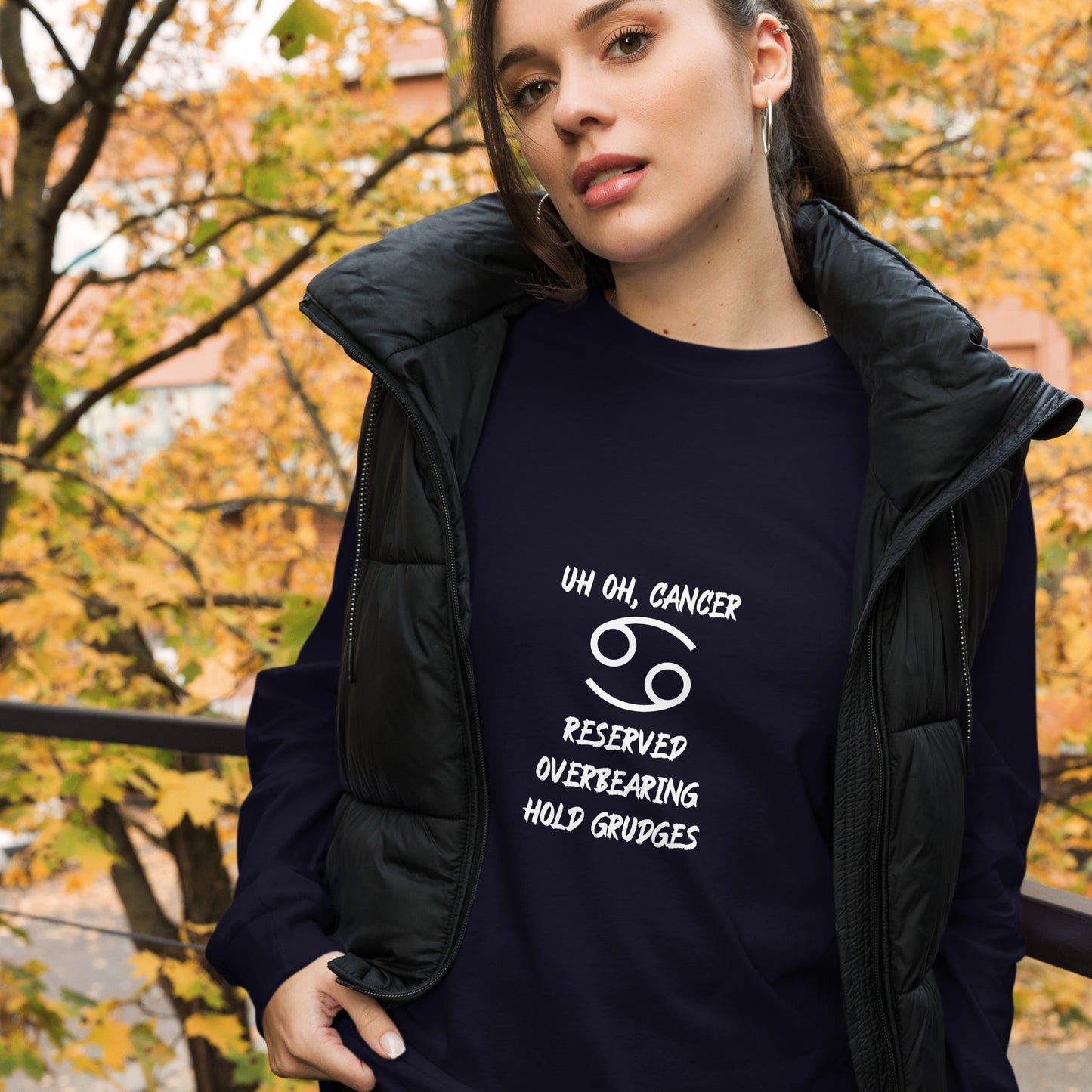 “Uh Oh, Cancer” Unisex Long Sleeve Tee