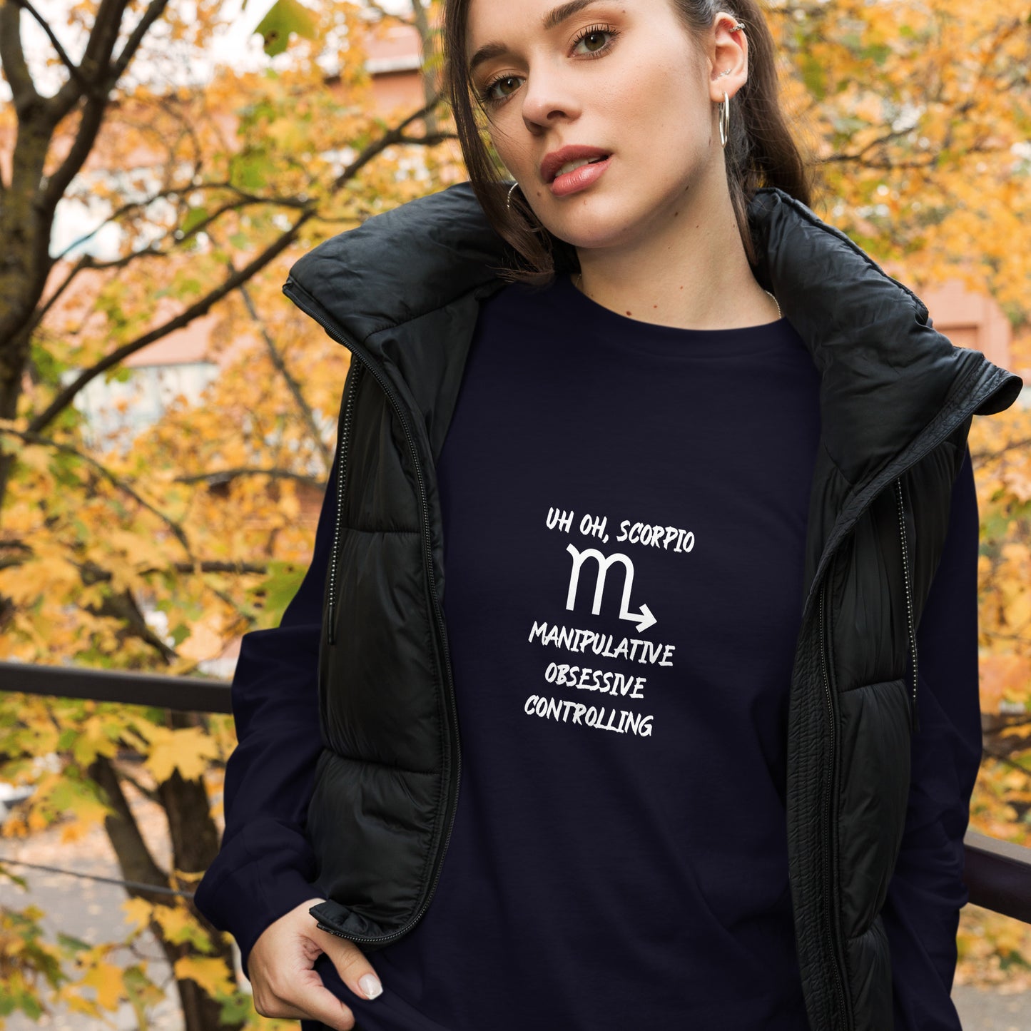 “Uh Oh, Scorpio” Unisex Long Sleeve Tee