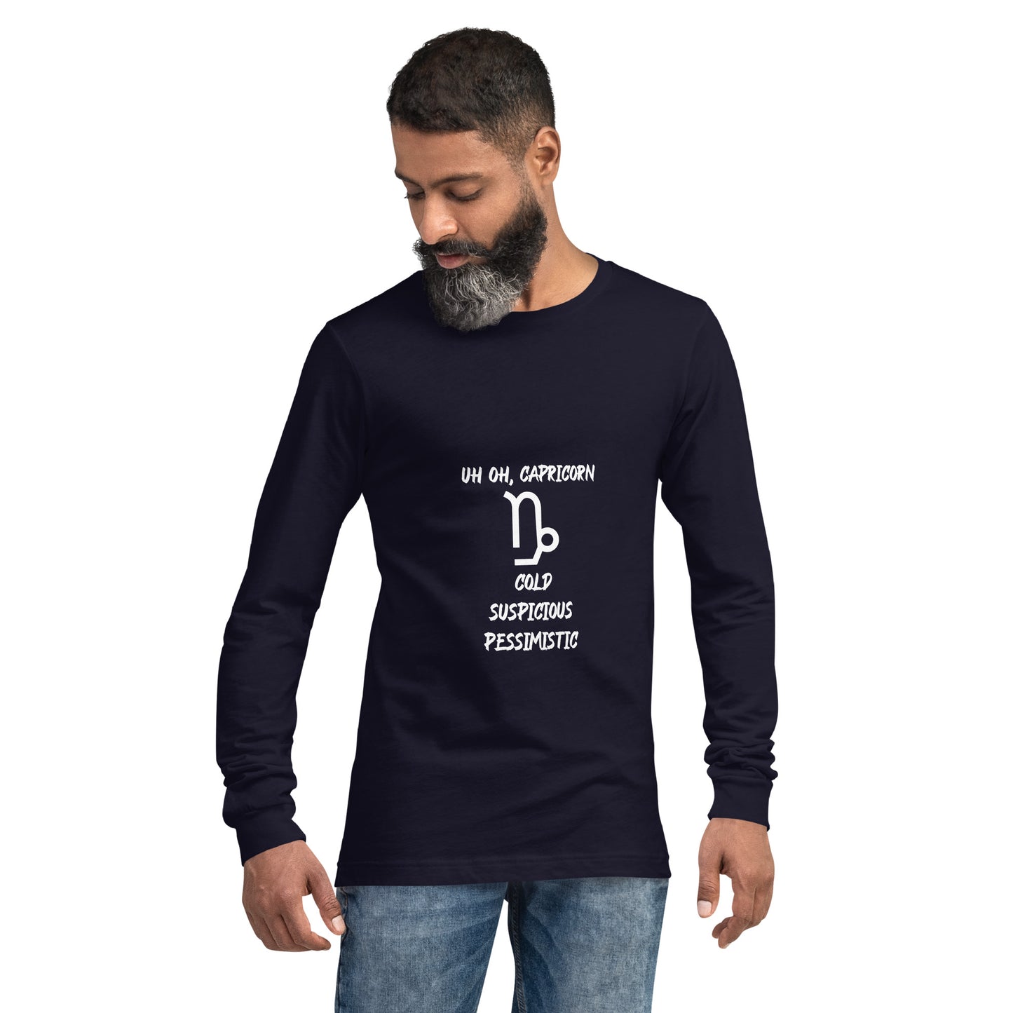 “Uh Oh, Capricorn” Unisex Long Sleeve Tee