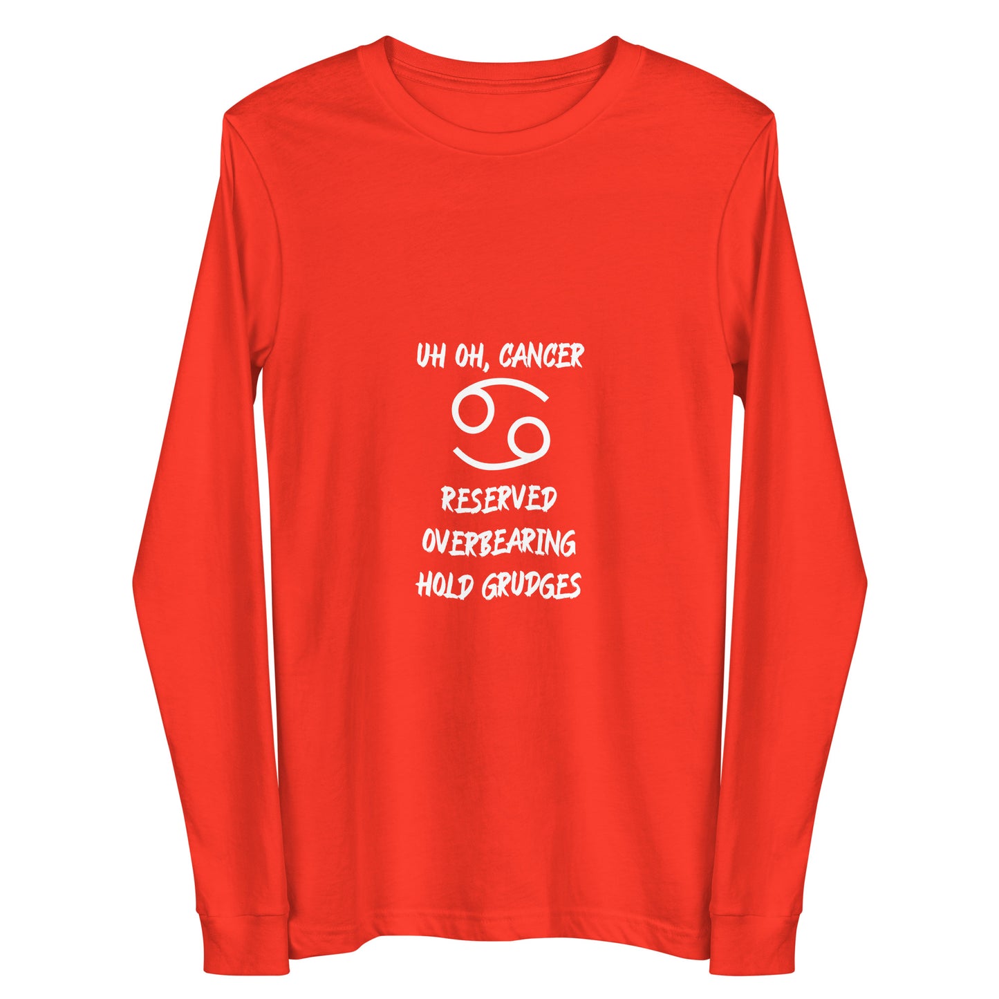 “Uh Oh, Cancer” Unisex Long Sleeve Tee