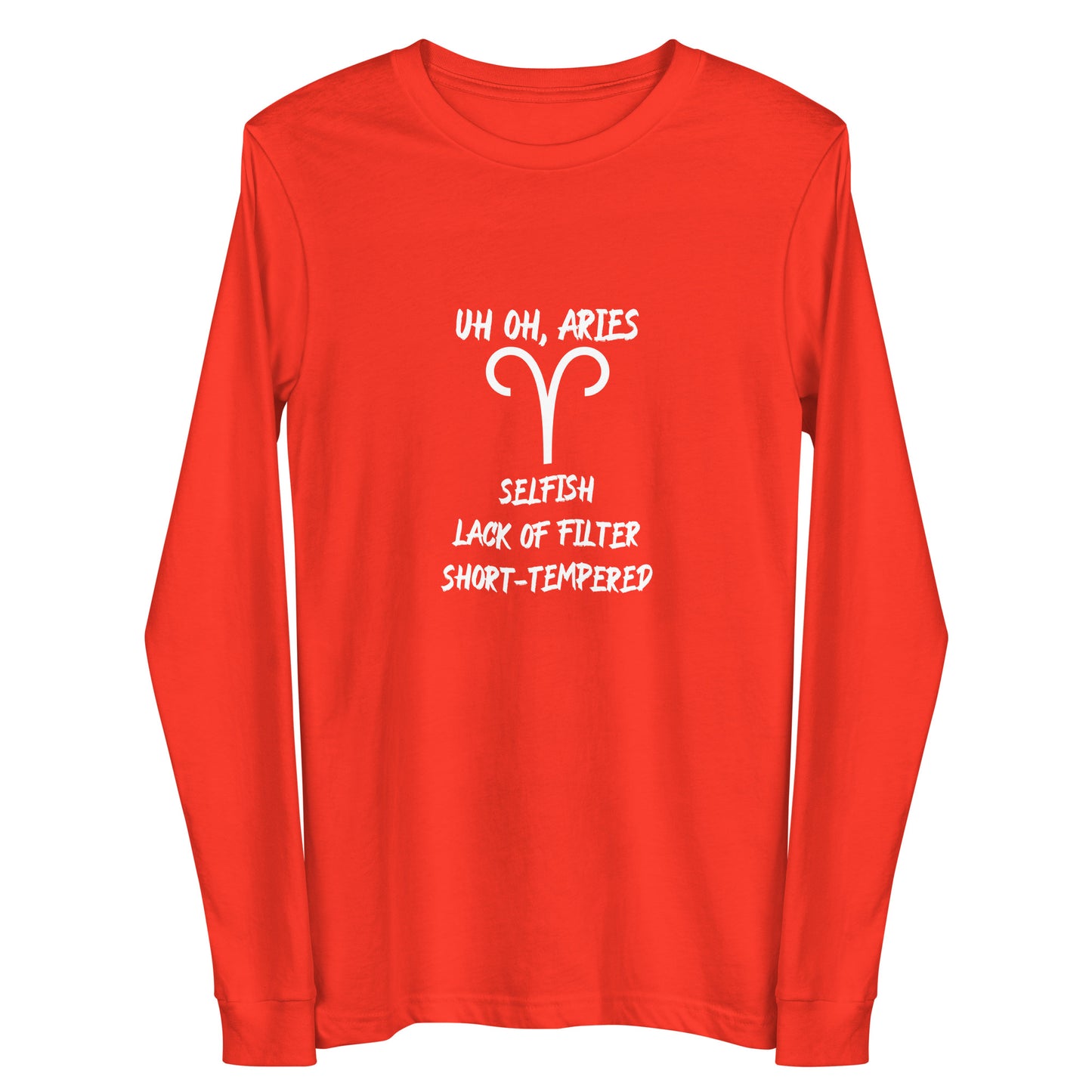 “Uh Oh, Aries” Unisex Long Sleeve Tee