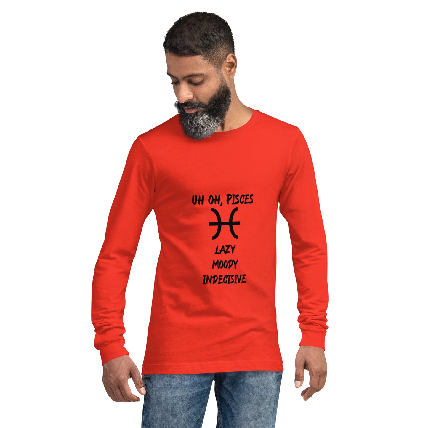 “Uh Oh, Pisces” Unisex Long Sleeve Tee