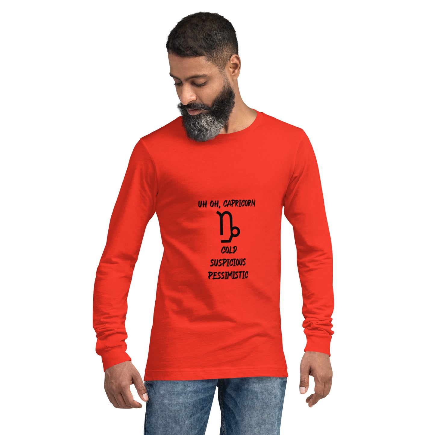 “Uh Oh, Capricorn” Unisex Long Sleeve Tee