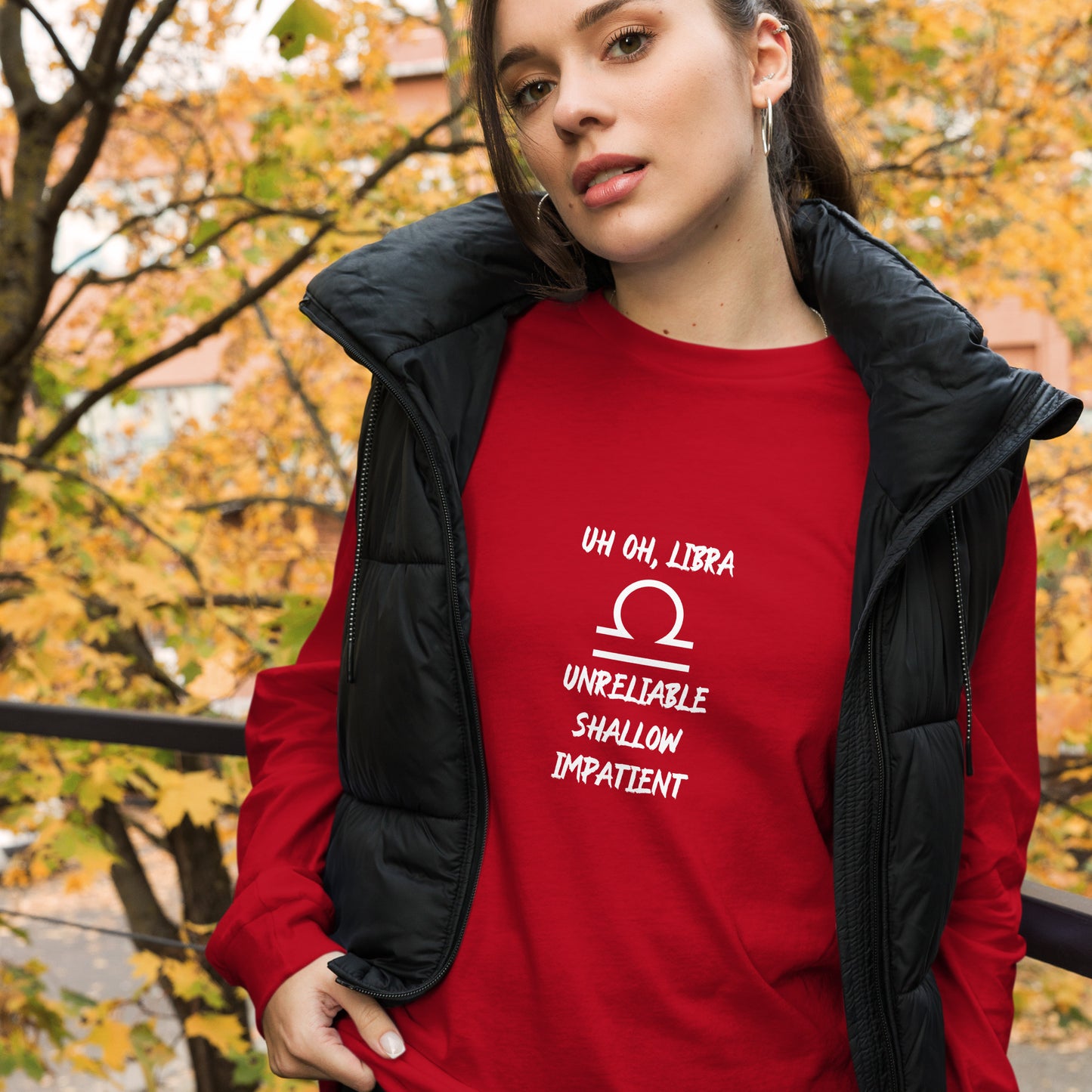 “Uh Oh, Libra” Unisex Long Sleeve Tee