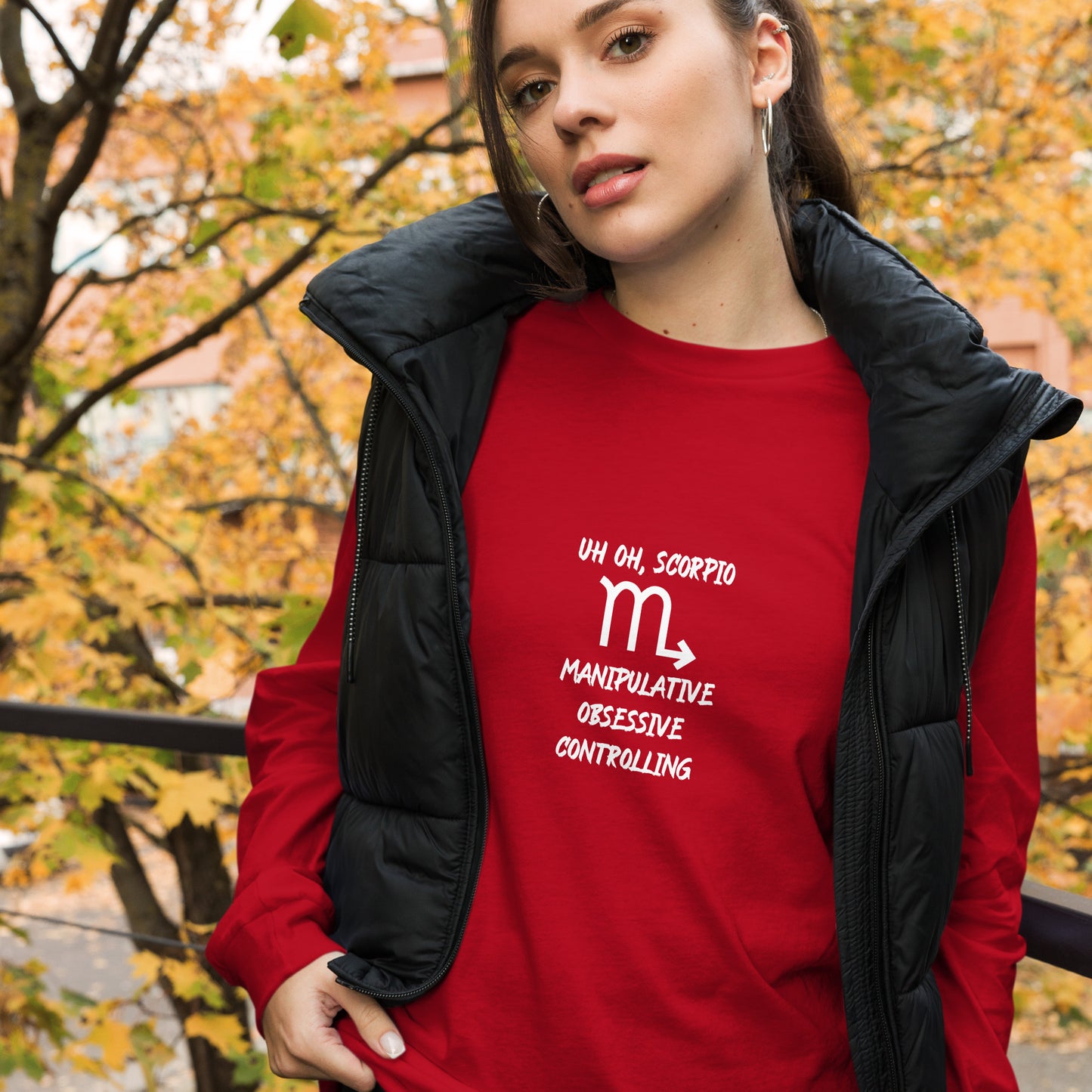 “Uh Oh, Scorpio” Unisex Long Sleeve Tee