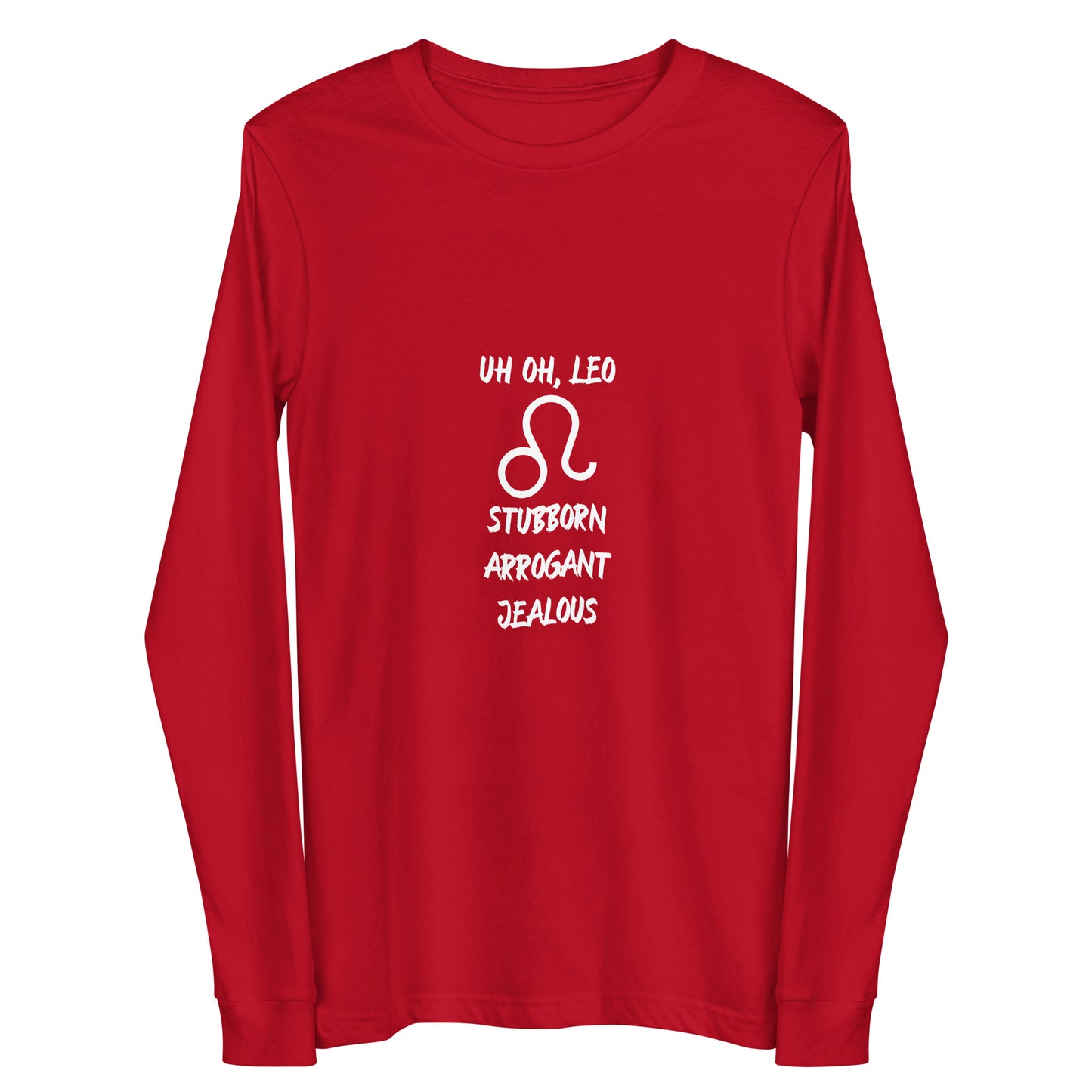 “Uh Oh, Leo” Unisex Long Sleeve Tee