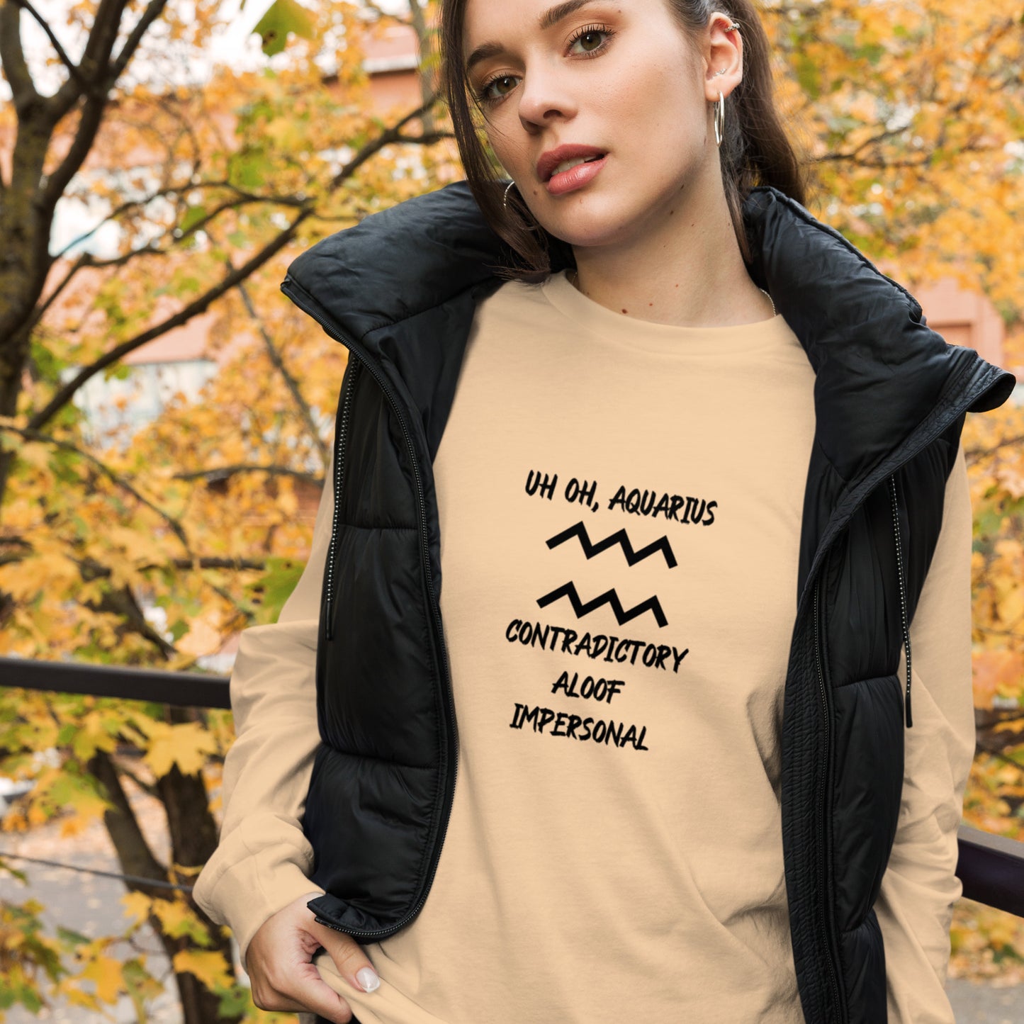 “Uh Oh, Aquarius” Unisex Long Sleeve Tee