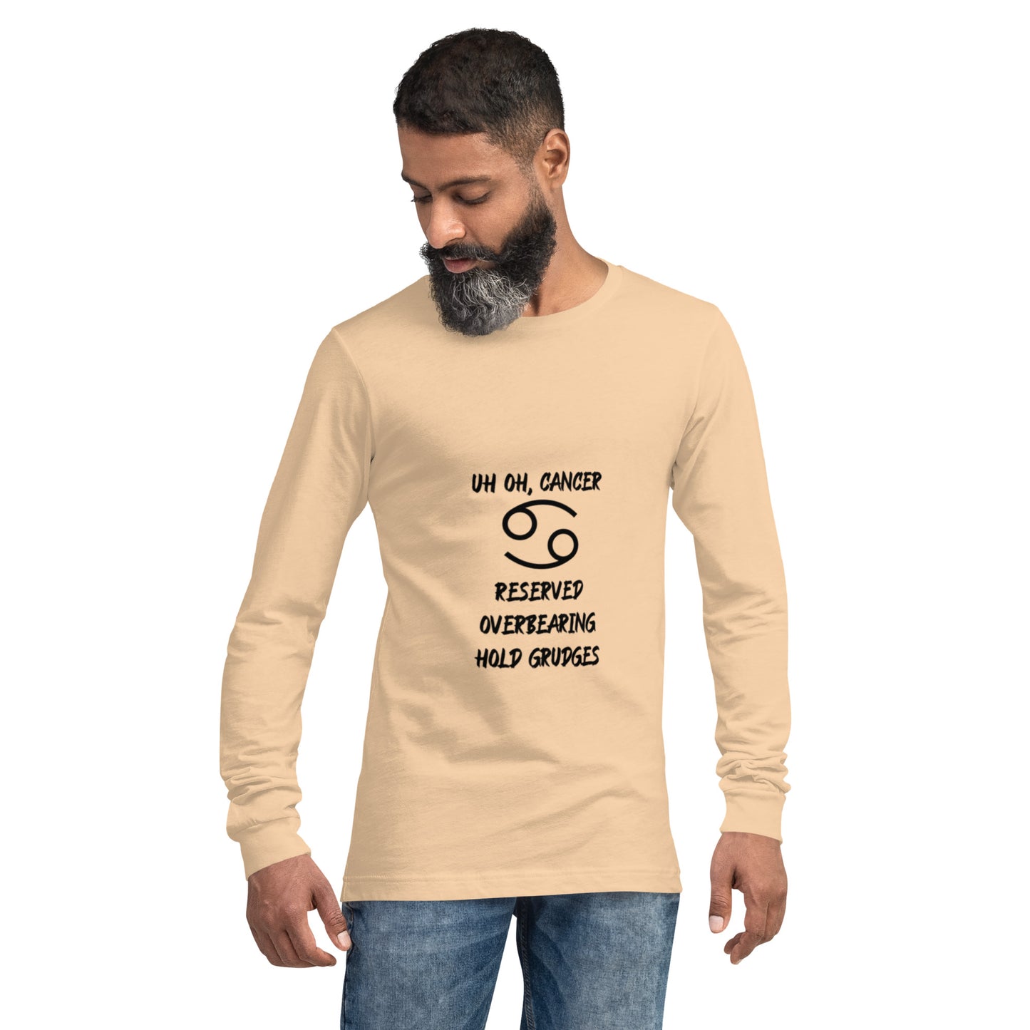 “Uh Oh, Cancer” Unisex Long Sleeve Tee