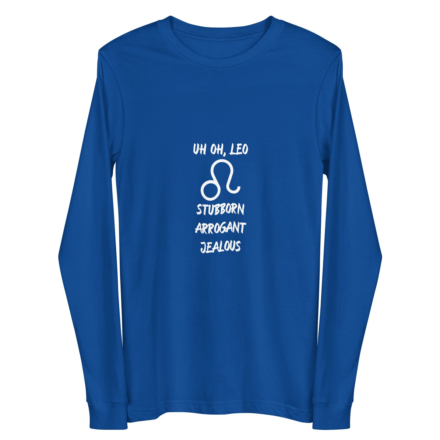 “Uh Oh, Leo” Unisex Long Sleeve Tee