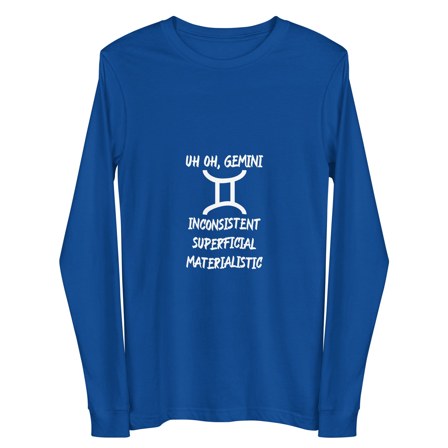 “Uh Oh, Gemini” Unisex Long Sleeve Tee