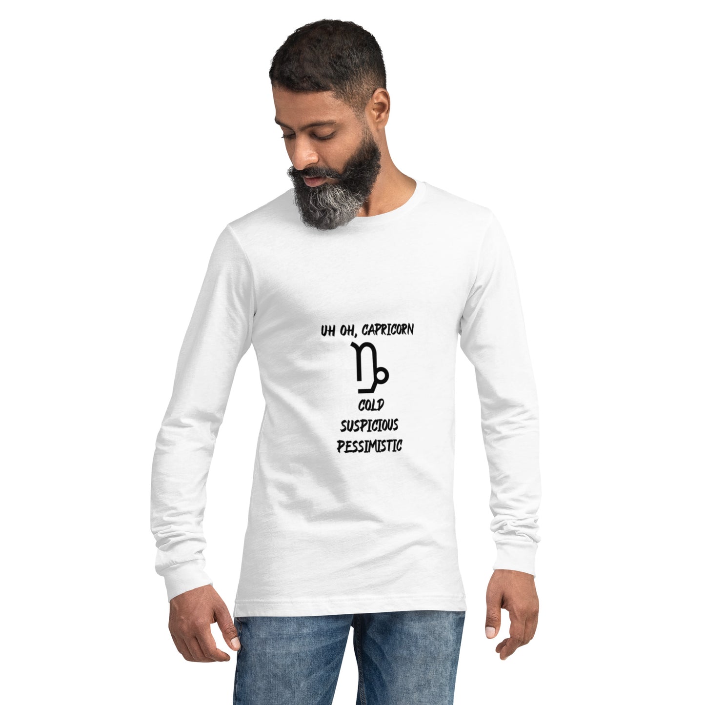 “Uh Oh, Capricorn” Unisex Long Sleeve Tee
