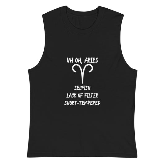 “Uh Oh, Aries” Unisex Muscle Shirt