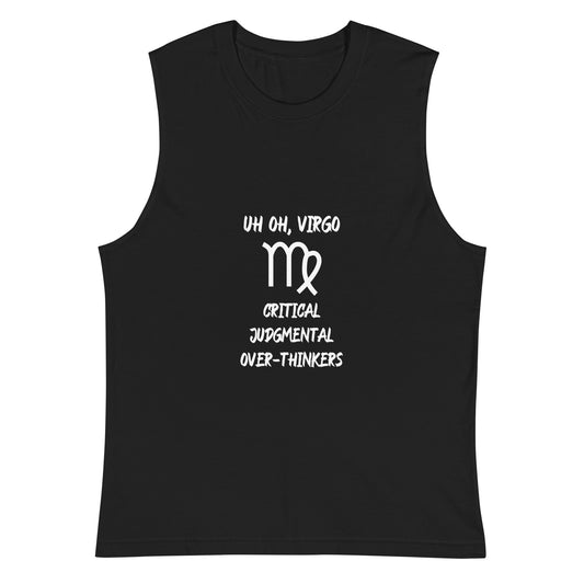 “Uh Oh, Virgo” Unisex Muscle Shirt